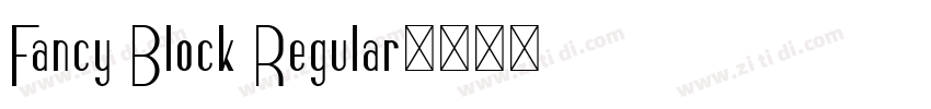 Fancy Block Regular字体转换